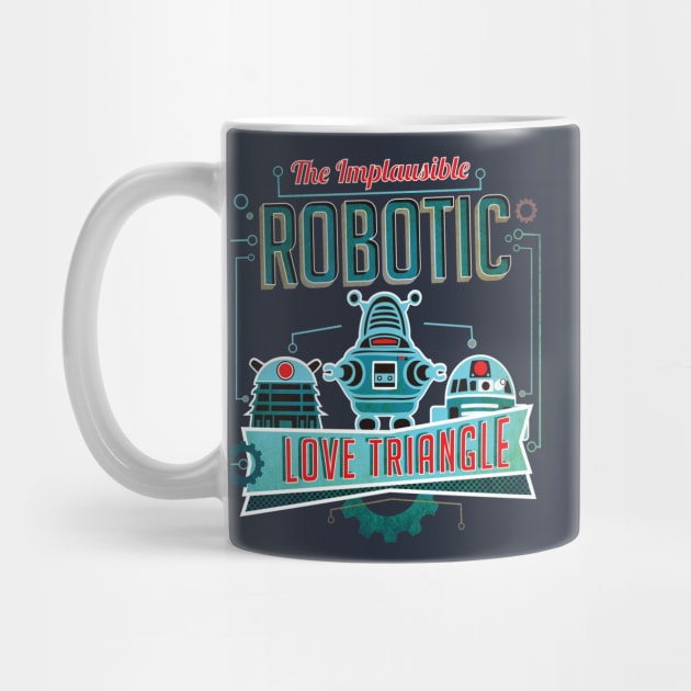 Implausible Robotic Love Triangle by MorlockTees